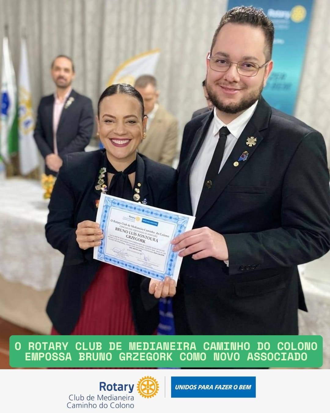 POSSE NOVO ASSOCIADO NO ROTARY CLUB DE MEDIANEIRA CAMINHO DO COLONO