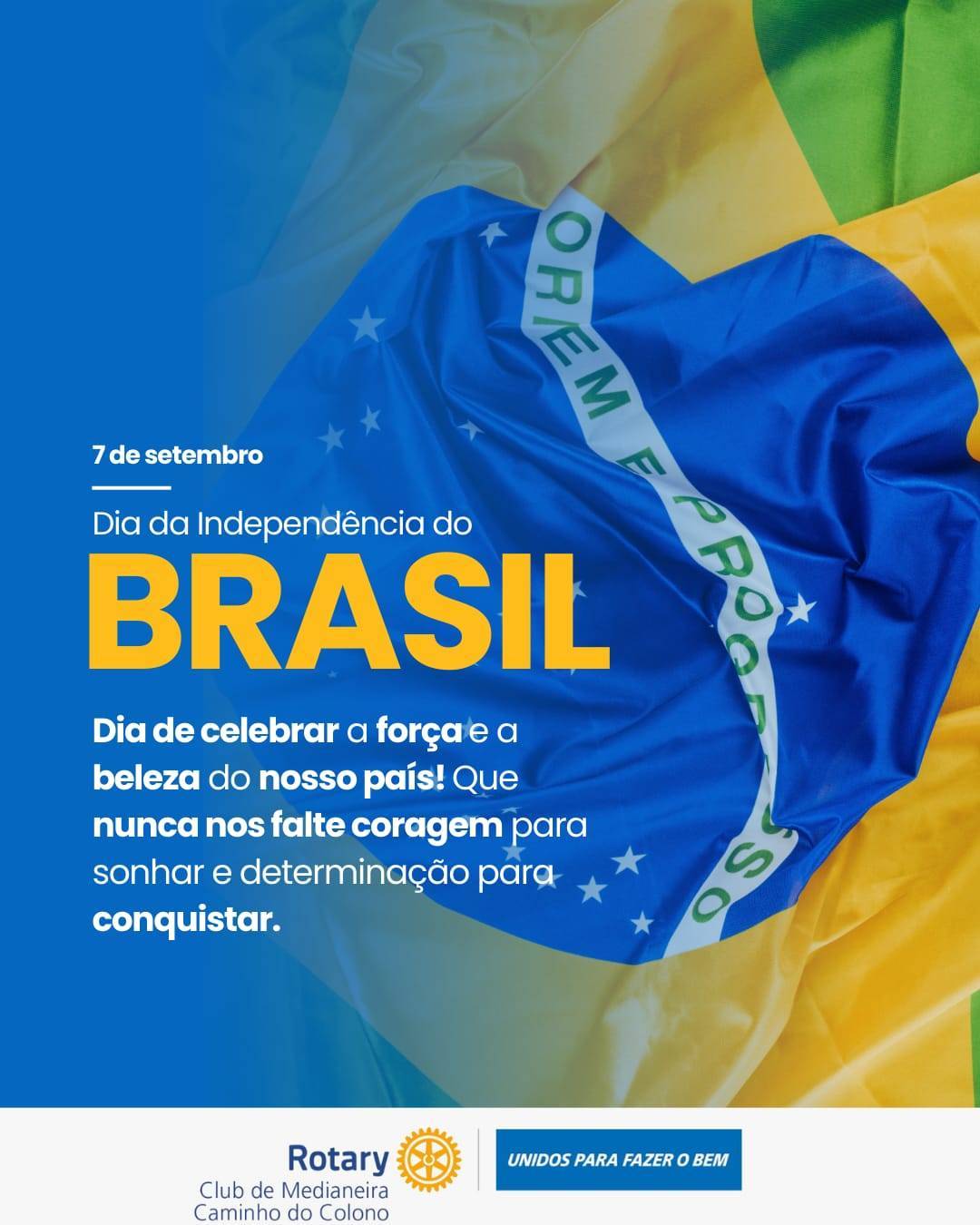 7 de Setembro Rotary Club de Medianeira Caminho do Colono