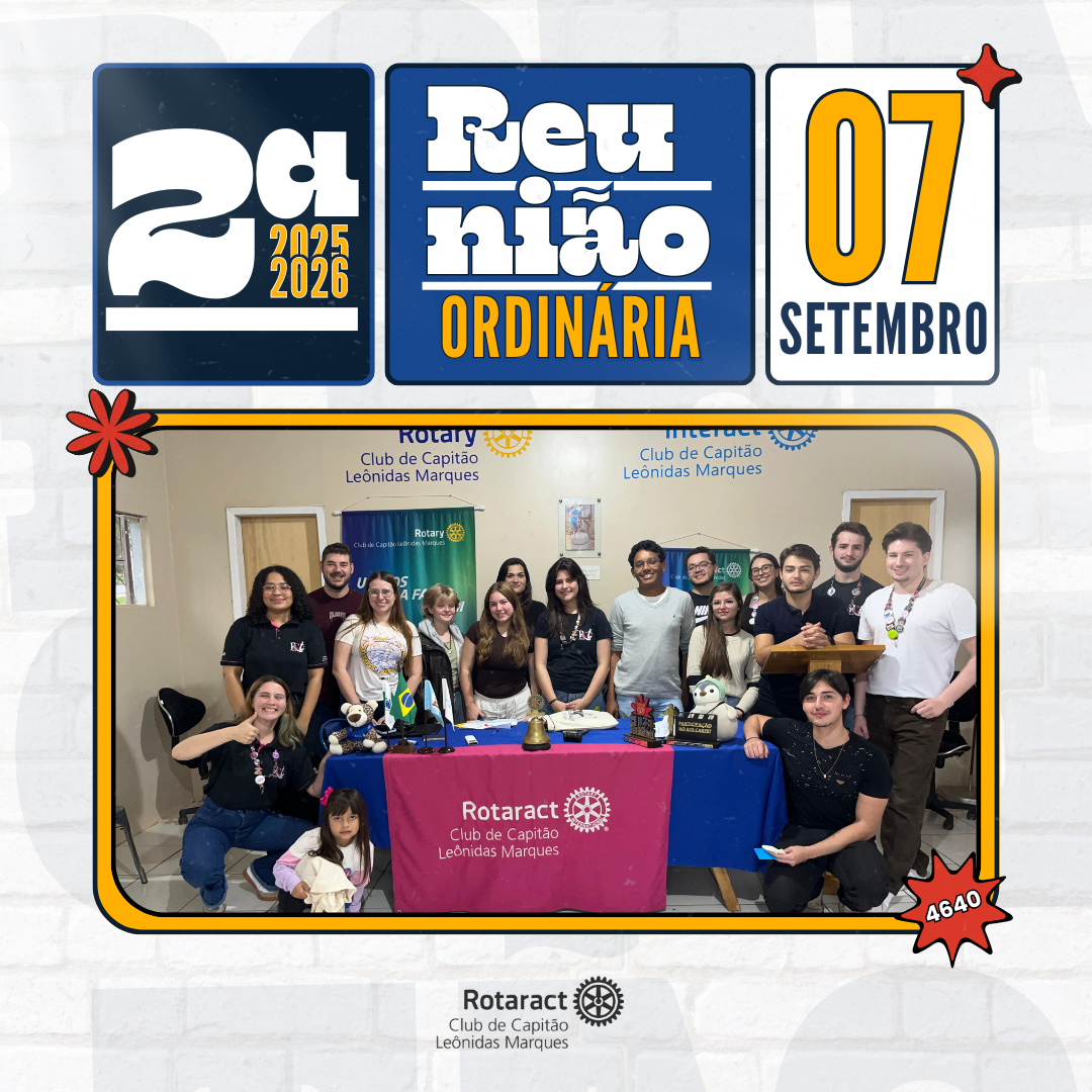 No domingo, dia 07, aconteceu a segunda reunião ordinária do Rotaract Club de Capitão