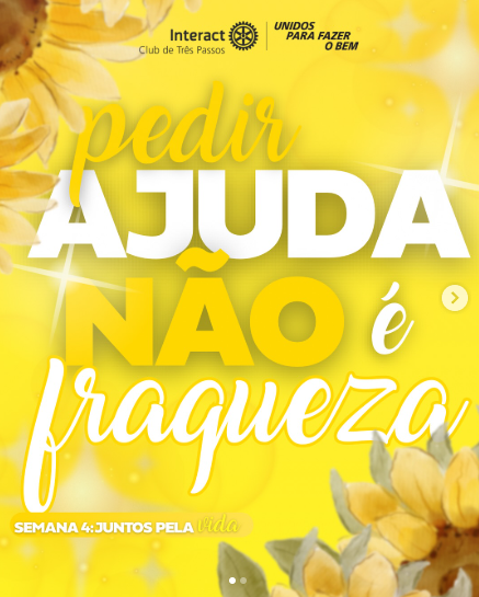 Pedir ajuda não é fraqueza, é coragem 💛  Reconhecer que não está bem e se permitir dividir a dor é um ato de força imensa. Ninguém precisa enfrentar tudo sozinho , abrir espaço para acolhimento e compreensão é um passo importante em direção à cura e a dias melhores.  Com carinho, Interact Club de Três Passos 💛  #paratodosverem : Esse post possui legenda alternativa, para acessá-lo basta ativar a acessibilidade nas configurações de seu celular.  #SetembroAmarelo #JuntosPelaVida #VocêNãoEstáSozinho #PedirAjudaÉCoragem