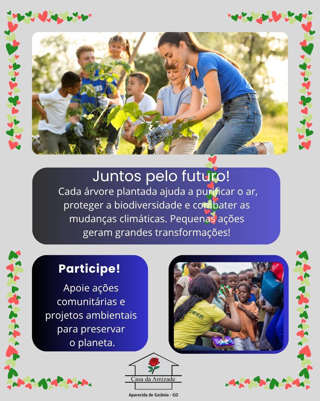 🏡 CASA DA AMIZADE JUNTOS, FAZEMOS A DIFERENÇA!