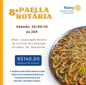 8ª PAELLA ROTÁRIA DO R.C.C. GUABIROTUBA