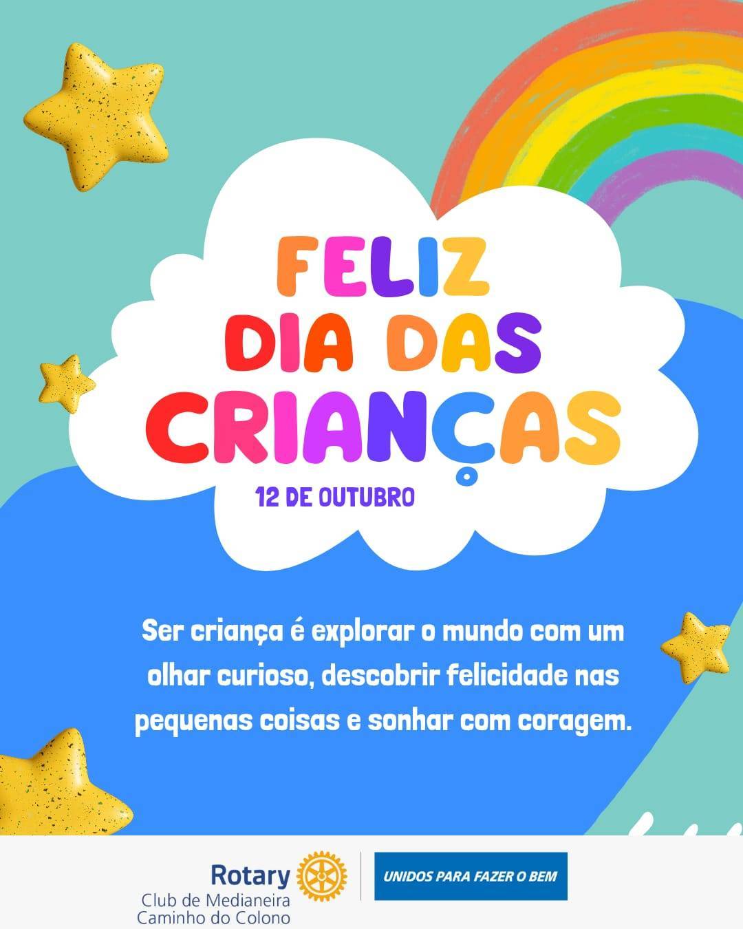 Feliz dia das Crianças do Rotary Club de Medianeira Caminho do Colono