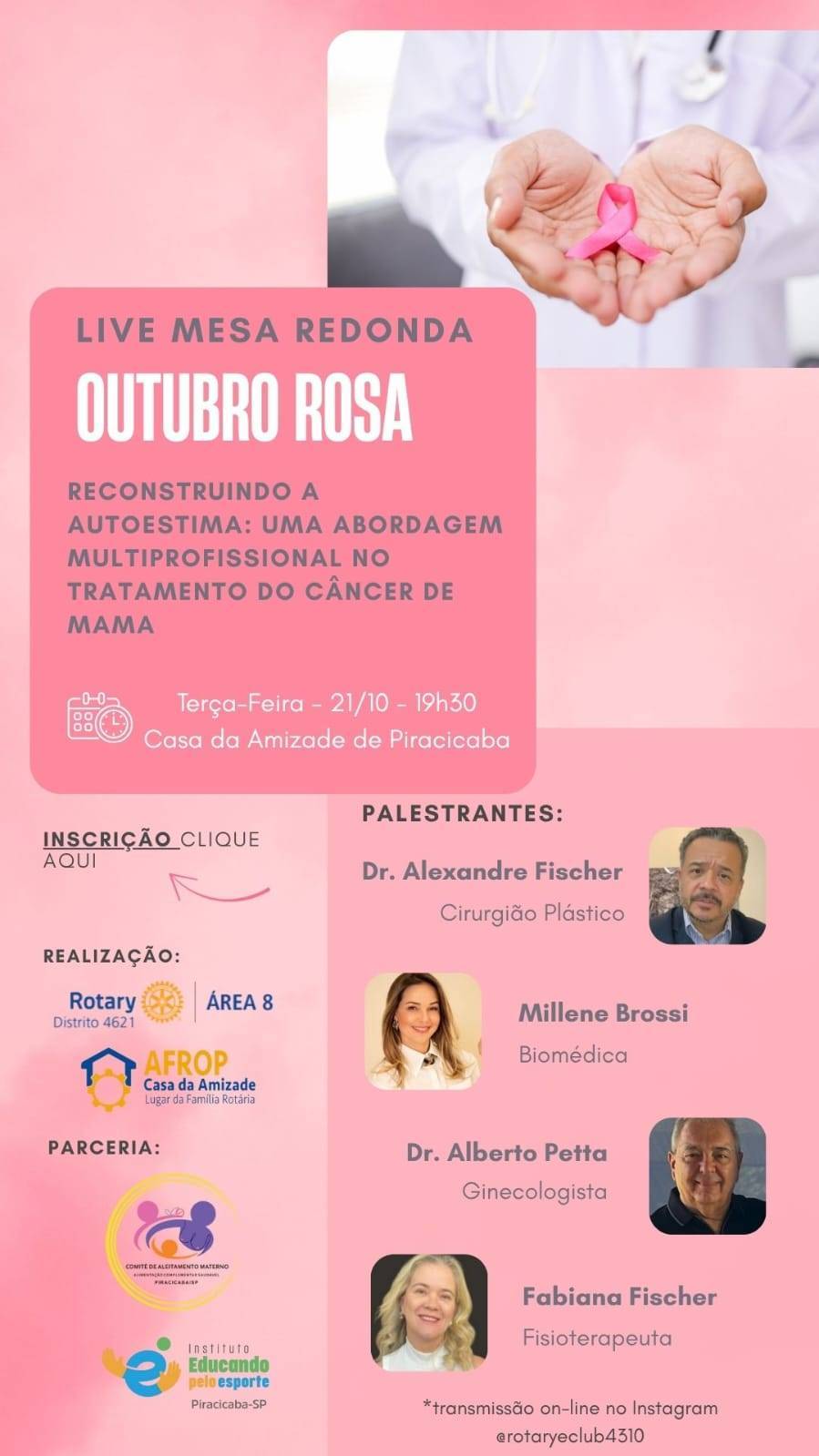 OUTUBRO ROSA - LIVE MESA REDONDA - RECONSTRUINDO A AUTOESTIMA: UMA ABORDAGEM MULTIPROFISSIONAL NO TRATAMENTO DO CANCER DE MAMA.