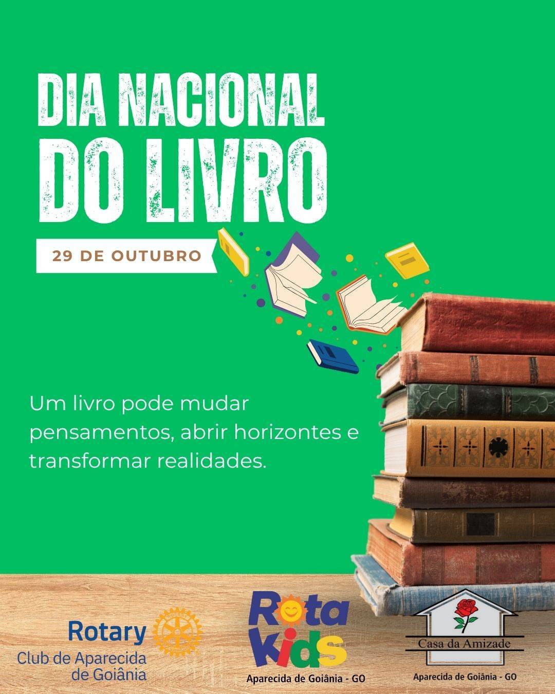 📚✨ Dia Nacional do Livro ✨📚 Hoje celebramos o poder das histórias que transformam vidas! 💛 A leitura abre portas, desperta sonhos e constrói futuros — e é por isso que a Rota Kids, o Rotary e a Casa da Amizade se unem nessa missão de espalhar conhecimento e amor pelos livros. 💬🌱