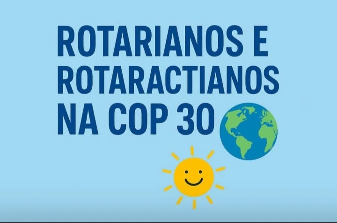 Rotarianos e Rotaractianos têm participação histórica na COP30, em Belém, destacando a atuação do Rotary no Pavilhão da Inovação Digital.