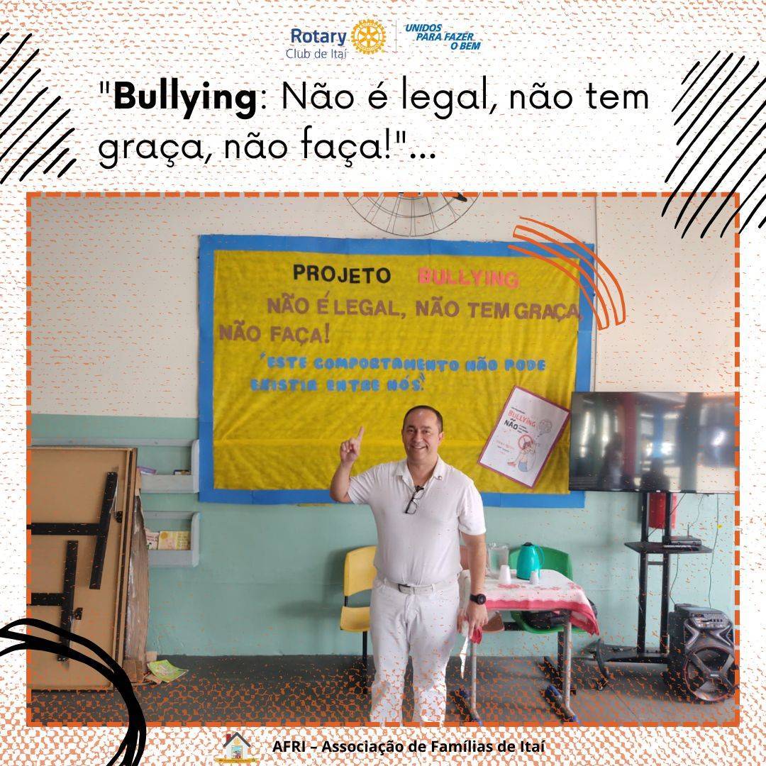 "Projeto Didático “Bullying: Não é legal, não tem graça, não faça!”