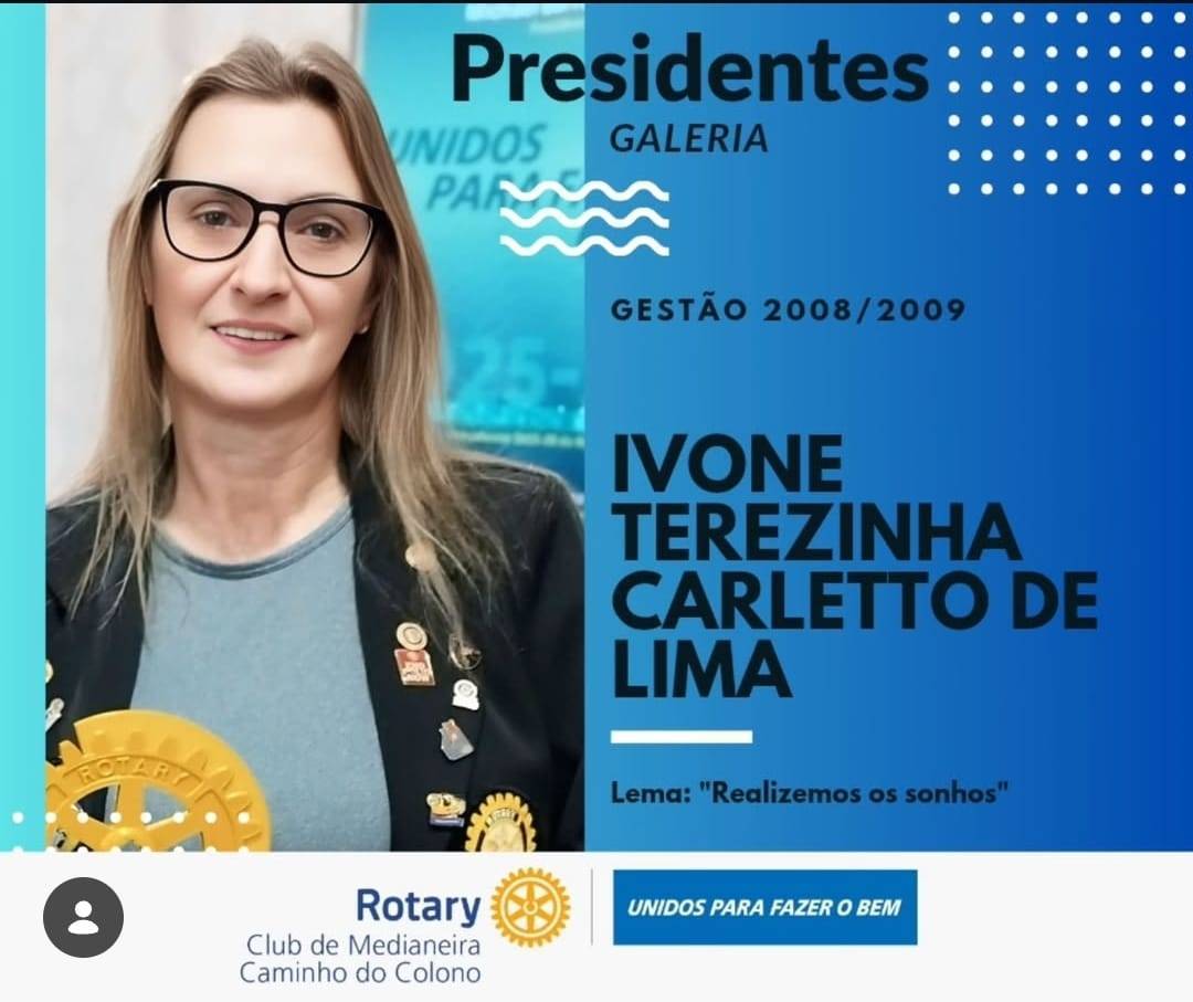 GALERIA VIRTUAL DOS EX PRESIDENTES 1ª PRESIDENTE IVONE CARLETTO DE LIMA