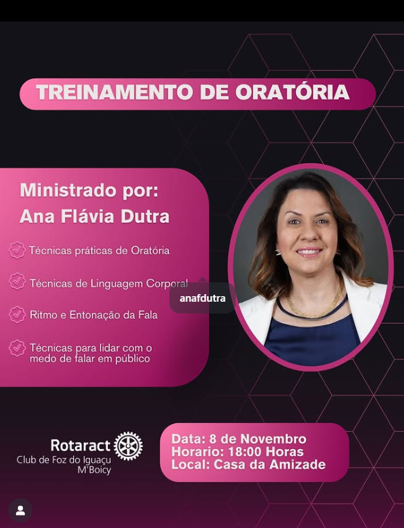 🎤 Treinamento de Oratória 🎤  Se você tem vontade de aprimorar sua comunicação e perder o medo de falar em público, não perca o Treinamento de Oratória com Ana Flávia Dutra! 💬✨  Será um momento de muito aprendizado, com técnicas práticas de oratória, linguagem corporal, ritmo e entonação da fala, além de dicas para lidar com o medo de se expressar em público.  🗓 Data: 8 de novembro (sábado) ⏰ Horário: 18h00 📍 Local: Casa da Amizade  Venha desenvolver suas habilidades de comunicação e fortalecer sua confiança! 💪 #rotaract #treinamentodeoratória #comunicação #oratória