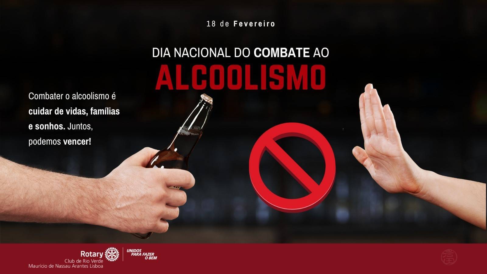 18 de fevereiro – Dia Nacional de Combate ao Alcoolismo