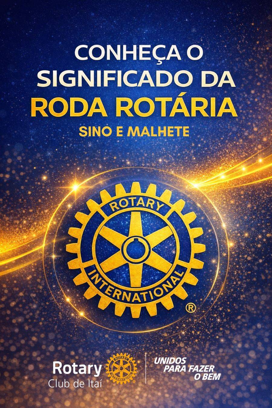  Significado da Roda Rotária - Sino e Malhete 