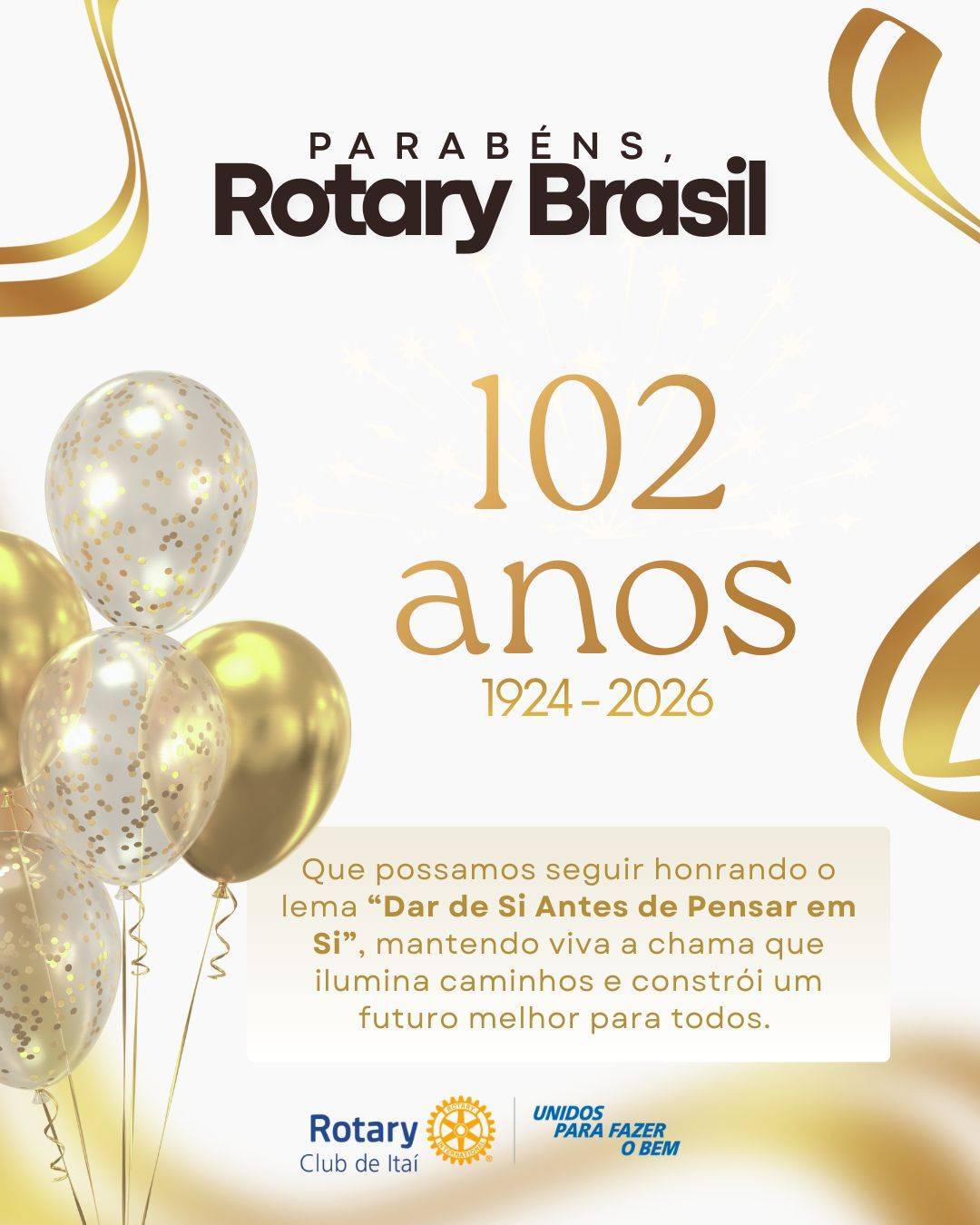 Rotary no Brasil - 102 anos de dedicação e serviço.