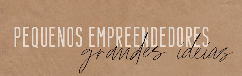 Projeto Pequenos Empreendedores, Grandes Ideas