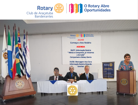 3ª RO - 1547 Fundação do Rotary Club de Araçatuba Bandeirantes - IR Sidney Garcia