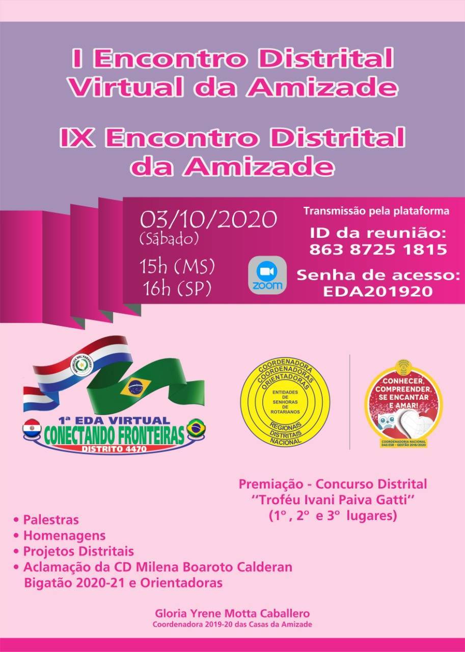 IX - EDA - Encontro Distrital da Amizade e 1° Encontro Virtual  Distrital da Amizade - 03/10/2020 