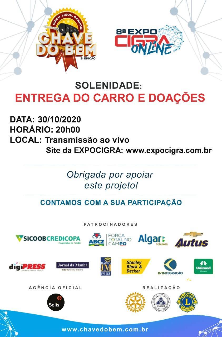Prestação de contas da CHAVE DO BEM integra programação oficial da 8a. EXPOCIGRA em Uberaba