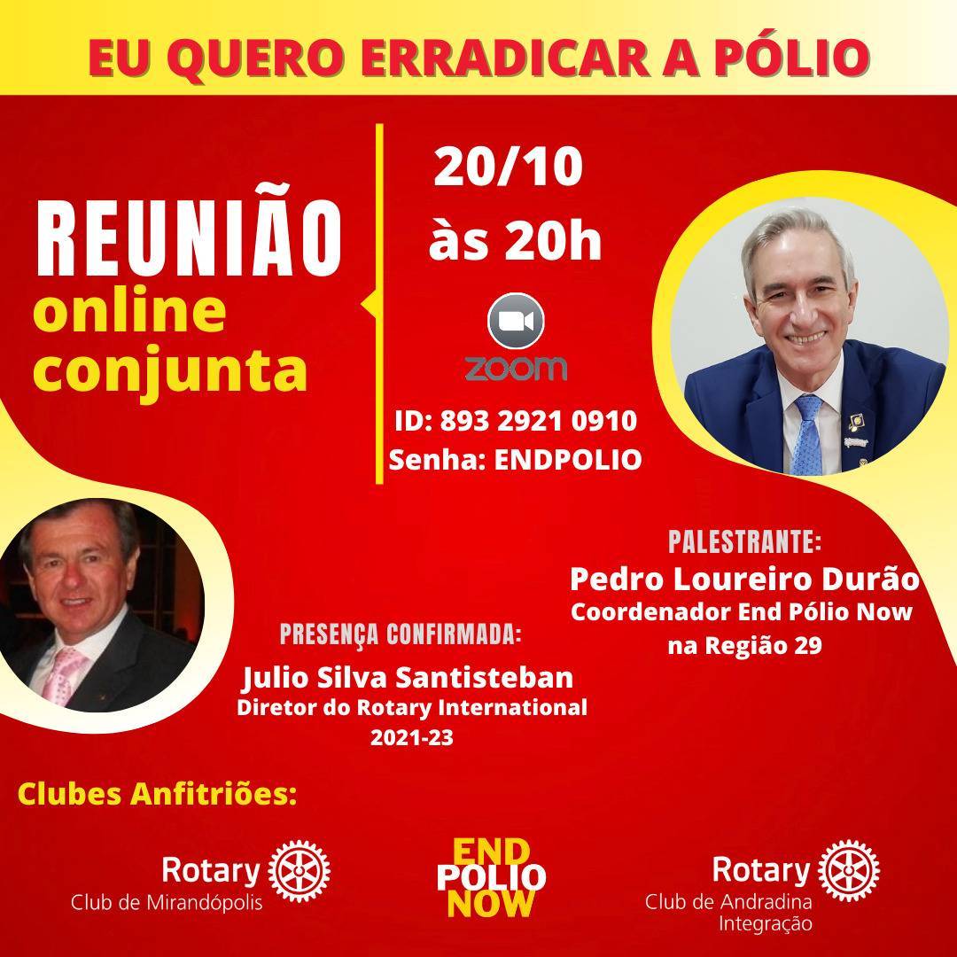 Reunião Conjunta - RC de Andradina Integração - RC de Mirandópolis - Eu Quero Erradicar a Pólio - 20-10-2020